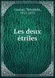 Les deux etriles, Theophile Gautier 