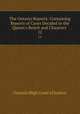 The Ontario Reports: Containing Reports of Cases Decided in the Queen`s Bench and Chancery .. 12, Ontario High Court of Justice 
