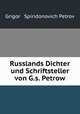 Russlands Dichter und Schriftsteller von G.s. Petrow, Grigorii Spiridonovich Petrov 