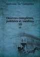 Oeuvres compltes, publies et indites. 10, Lamartine Alphonse de 