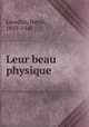 Leur beau physique, Lavedan, Henri, 1859-1940 