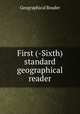 First (-Sixth) standard geographical reader, Geographical Reader 