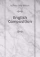 English Composition ., Alfred Hix Welsh 