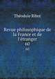 Revue philosophique de la France et de l`etranger. 60, Theodule Armand Ribot 