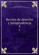 Revista de derecho y jurisprudencia. 5, 