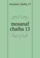 mosanaf chaiba 15, mosanaf_chaiba_15 