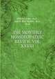 THE MONTHLY HOMOEOPATHIC REVIEW. VOL XXVIII., alfred c. pope, m.d ., and d. dyce brown , m.a., m.d. 