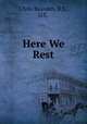 Here We Rest, Clyde Bearden, B.S., D.C. 