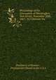 Proceedings of the Convention at Washington, New Jersey, November 20th, 1867: To Celebrate the ., Presbytery of Newton , Presbyterian Church in the U.S.A 