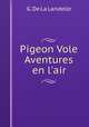 Pigeon Vole Aventures en l