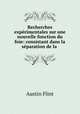 Recherches experimentales sur une nouvelle fonction du foie: consistant dans la separation de la ., Flint Austin 
