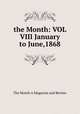 the Month: VOL VIII January to June,1868, The Month A Magazine and Review 