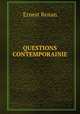 QUESTIONS CONTEMPORAINIE, Эрнест Ренан 