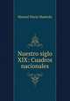 Nuestro siglo XIX: Cuadros nacionales, Manuel Maria Madredo 