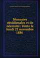 Monnaies obsidionales et de necessite: Vente le lundi 22 novembre 1886 ., Prosper Desire Louis Joseph Mailliet 