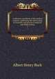 A reference handbook of the medical sciences, embracing the entire range of scientific and practical medicine and allied science. 4, Buck, Albert H. (Albert Henry), 1842-1922 
