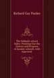 The Sabbath-school Index: Pointing Out the History and Progress of Sunday-schools, with Approved ., Richard Gay Pardee 