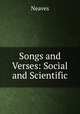 Songs and Verses: Social and Scientific, Neaves 