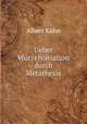 Ueber Wurzelvariation durch Metathesis, Albert Kuhn 