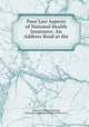 Poor Law Aspects of National Health Insurance: An Address Read at the ., Frederick Ludwig Hoffman, National Conference of Social Work (U.S.) 