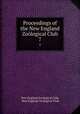 Proceedings of the New England Zological Club. 7, New England Zoological Club, New England Zoological Club 
