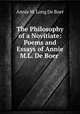 The Philosophy of a Novitiate: Poems and Essays of Annie M.L. De Boer ., Annie M. Long de Boer 