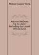 Auction Methods Up-to-date: Including the Latest Official Laws, Milton Cooper Work 