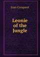 Leonie of the Jungle, Joan Conquest 