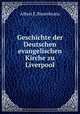 Geschichte der Deutschen evangelischen Kirche zu Liverpool, Albert E. Rosenkranz 