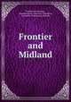 Frontier and Midland, Harold Guy Merriam , Montana State University (Missoula ), University of Montana (System) 