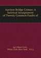 Auction Bridge Crimes: A Satirical Arraignment of Twenty Common Faults of ., Jay Albert Gove , Whist Club (New York , N.Y.). 