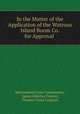 In the Matter of the Application of the Watrous Island Boom Co. for Approval ., International Joint Commission, James Albertus Tawney, Thomas Chase Casgrain 