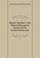Report Number I, the Natural Resources Survey of the Conservation and ., New Mexico Conservation and Natural Resources Commission , Conservation and Natural Resources Commission, New Mexico 