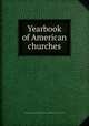 Yearbook of American churches, Federal Council of the Churches of Christ in America. [from old catalog] 