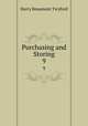 Purchasing and Storing. 9, Harry Beaumont Twyford 