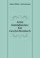 Arme Komodianten: Ein Geschichtenbuch, Adam Mu?ller-Guttenbrunn 