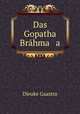 Das Gopatha Brahma a, Dieuke Gaastra 
