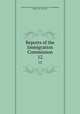 Reports of the Immigration Commission. 12, United States. Immigration Commission (1907-1910),Dillingham, William Paul, 1843-1923 