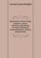 Memorials of Dixie-land; orations, essays, sketches, and poems on topics historical, commemorative, literary and patriotic, Knight, Lucian Lamar, 1868-1933 