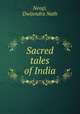 Sacred tales of India, Neogi, Dwijendra Nath 
