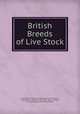 British Breeds of Live Stock, Great Britain Ministry of Agriculture and Fisheries, Great Britain, Board of Agriculture, Robert Wallace, Ministry of Agriculture and Fisheries 