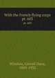 With the French flying corps. pt. 603, Winslow, Carroll Dana, 1889-1932 
