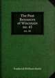 The Peat Resources of Wisconsin. no. 45, Frederick William Huels 