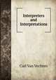 Interpreters and Interpretations, Carl Van Vechten 
