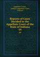 Reports of Cases Decided in the Appellate Court of the State of Indiana. 59, Appellate Court , Indiana Appellate Court, Indiana 