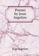 Poems by Jean Ingelow, Ingelow Jean 