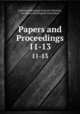 Papers and Proceedings. 11-13, American Sociological Society Meeting , American Sociological Association 