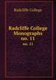 Radcliffe College Monographs. no. 11, Radcliffe College 