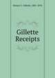 Gillette Receipts, Horace C. Gillette, 1801-1878 