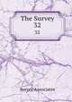 The Survey. 32, Survey Associates 